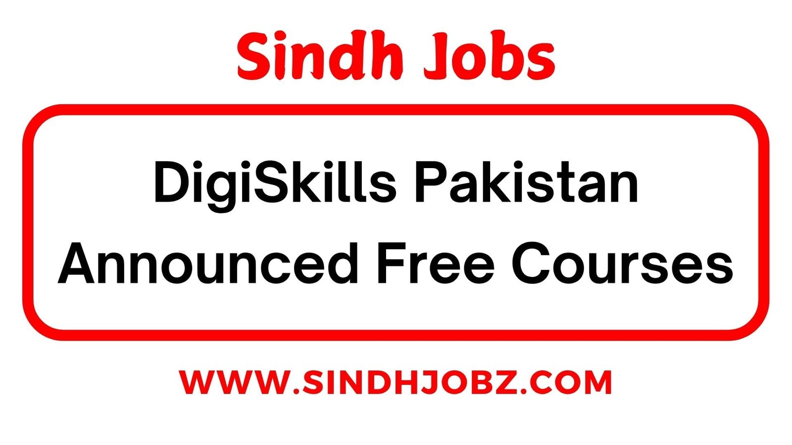 DigiSkills Pakistan Announced Free Courses