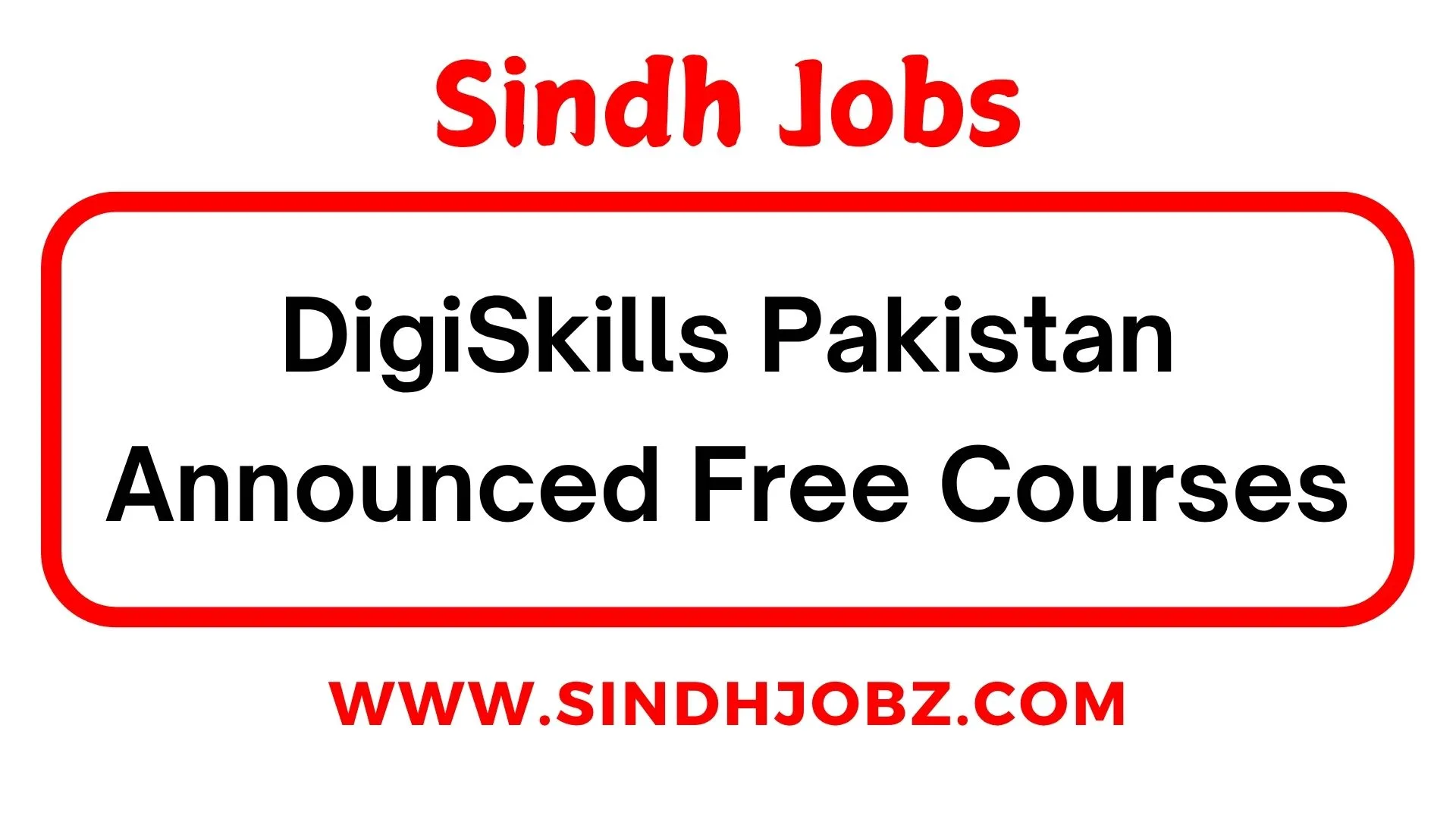 DigiSkills Pakistan Announced Free Courses