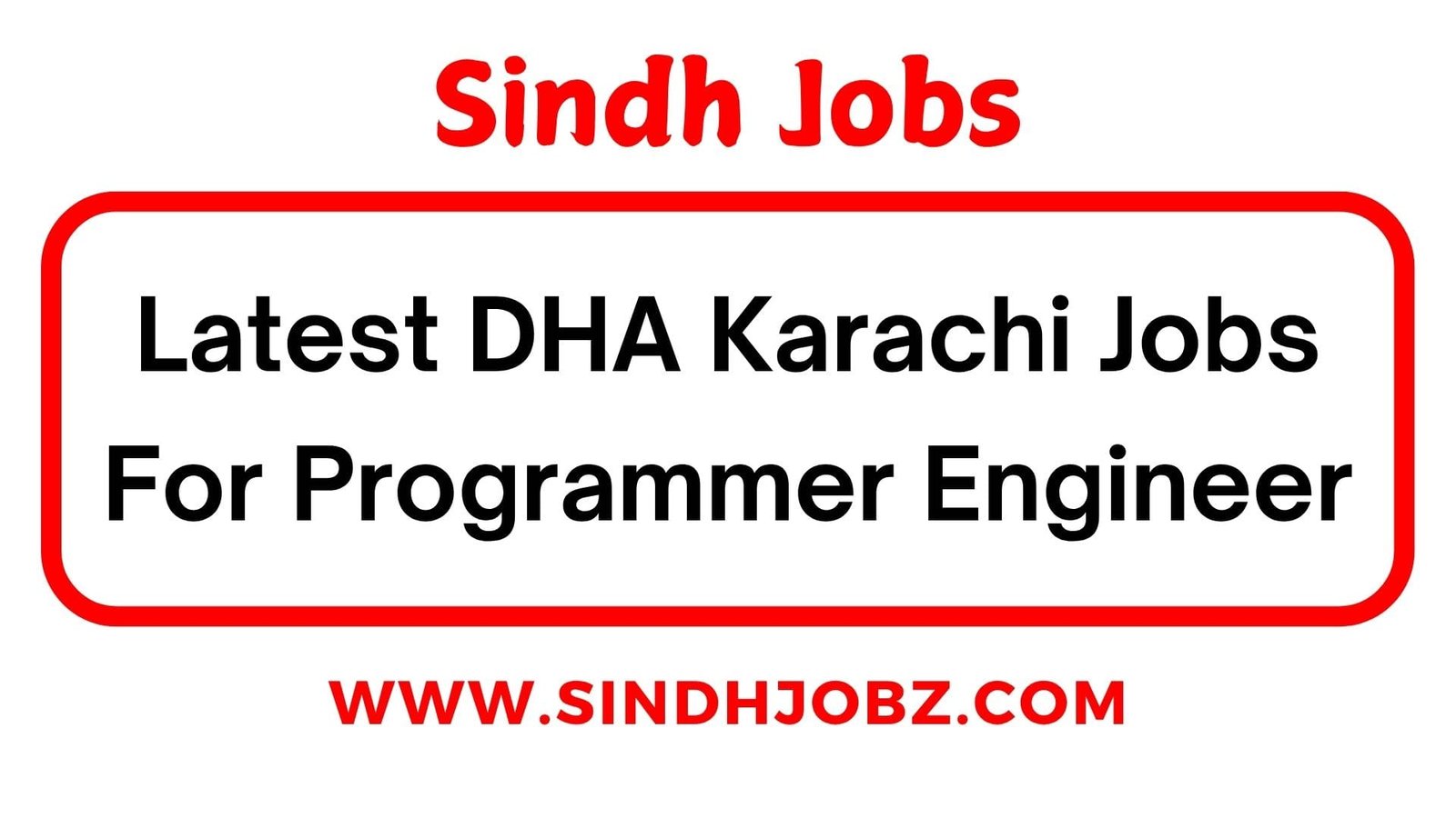 Latest DHA Karachi Jobs For Programmer Engineer