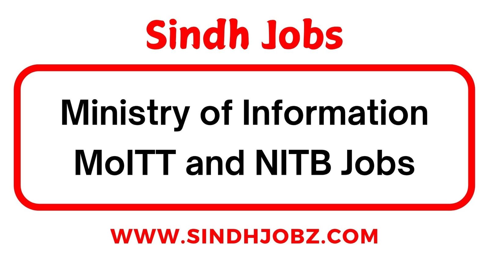 Ministry of Information MoITT and NITB Jobs