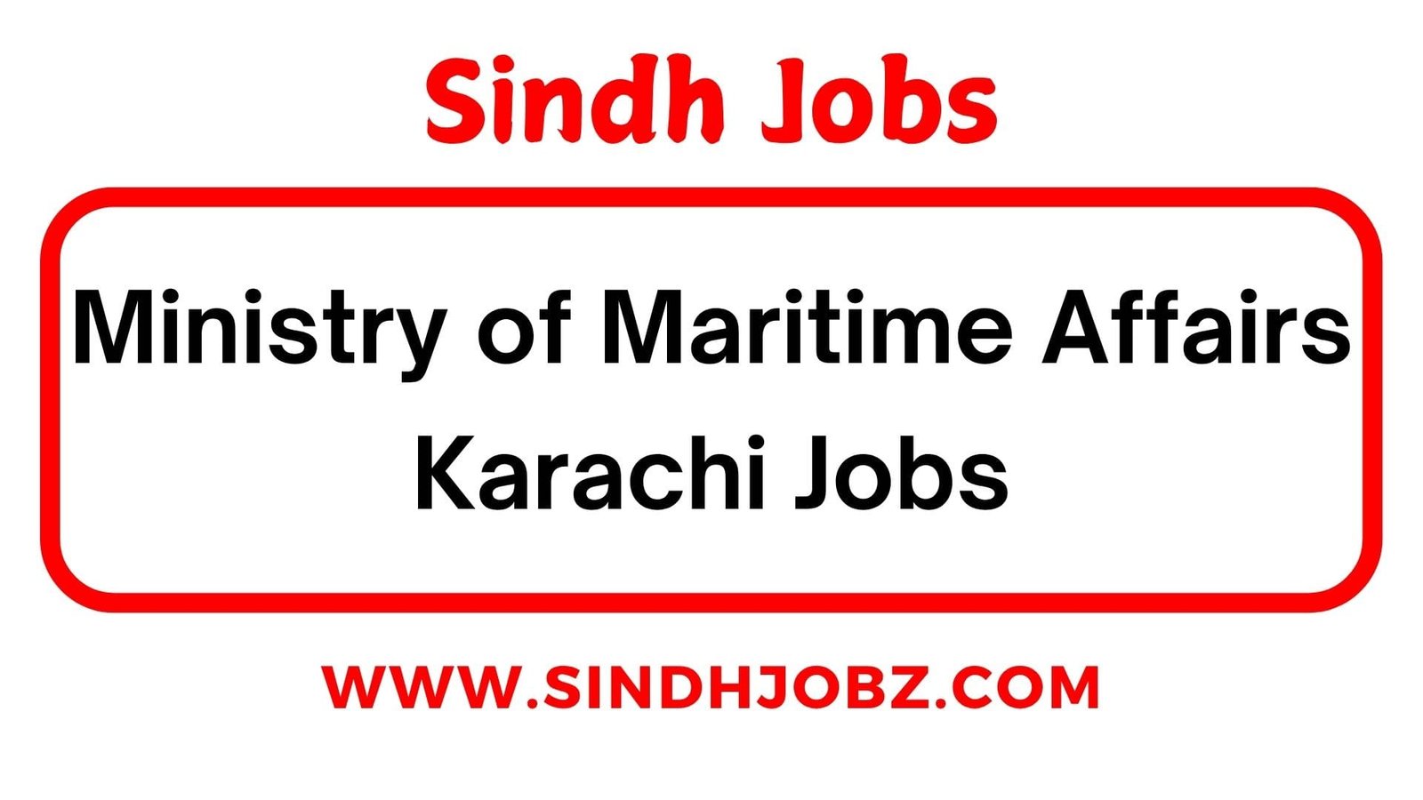 Ministry of Maritime Affairs Karachi Jobs