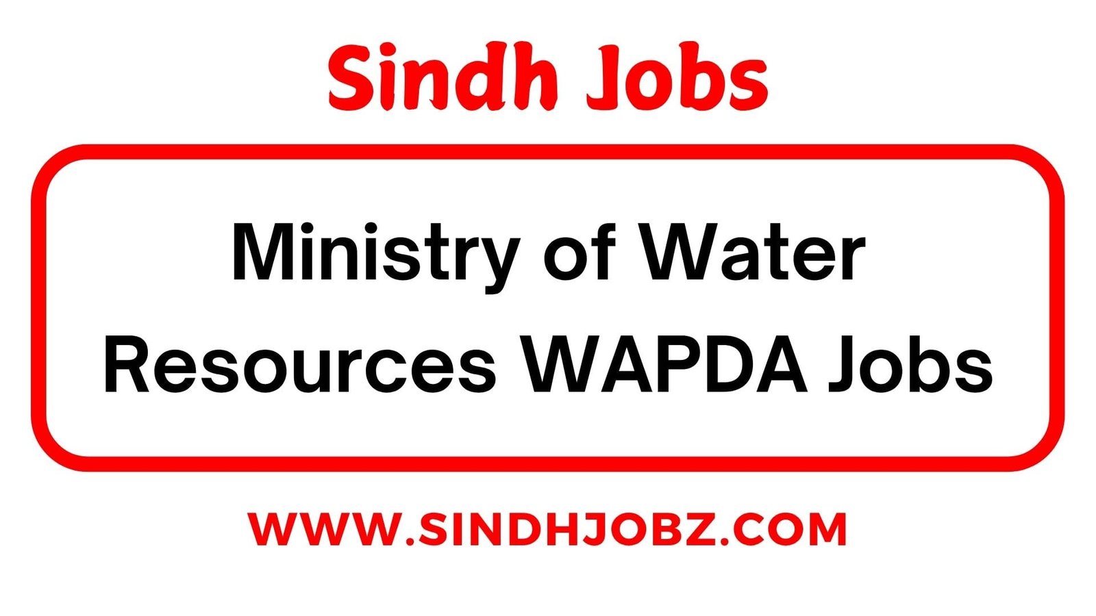 Ministry of Water Resources WAPDA Jobs