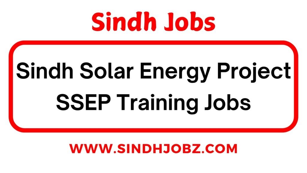 Sindh Solar Energy Project SSEP Training Jobs