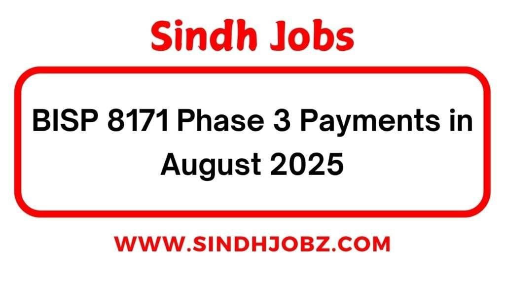 BISP 8171 Phase 3 Payments in August 2025
