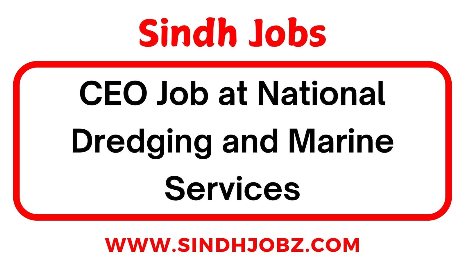 CEO Job at National Dredging and Marine Services