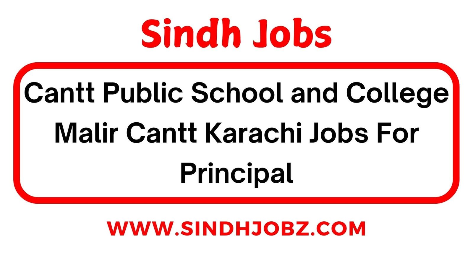 Cantt Public School and College Malir Cantt Karachi Jobs