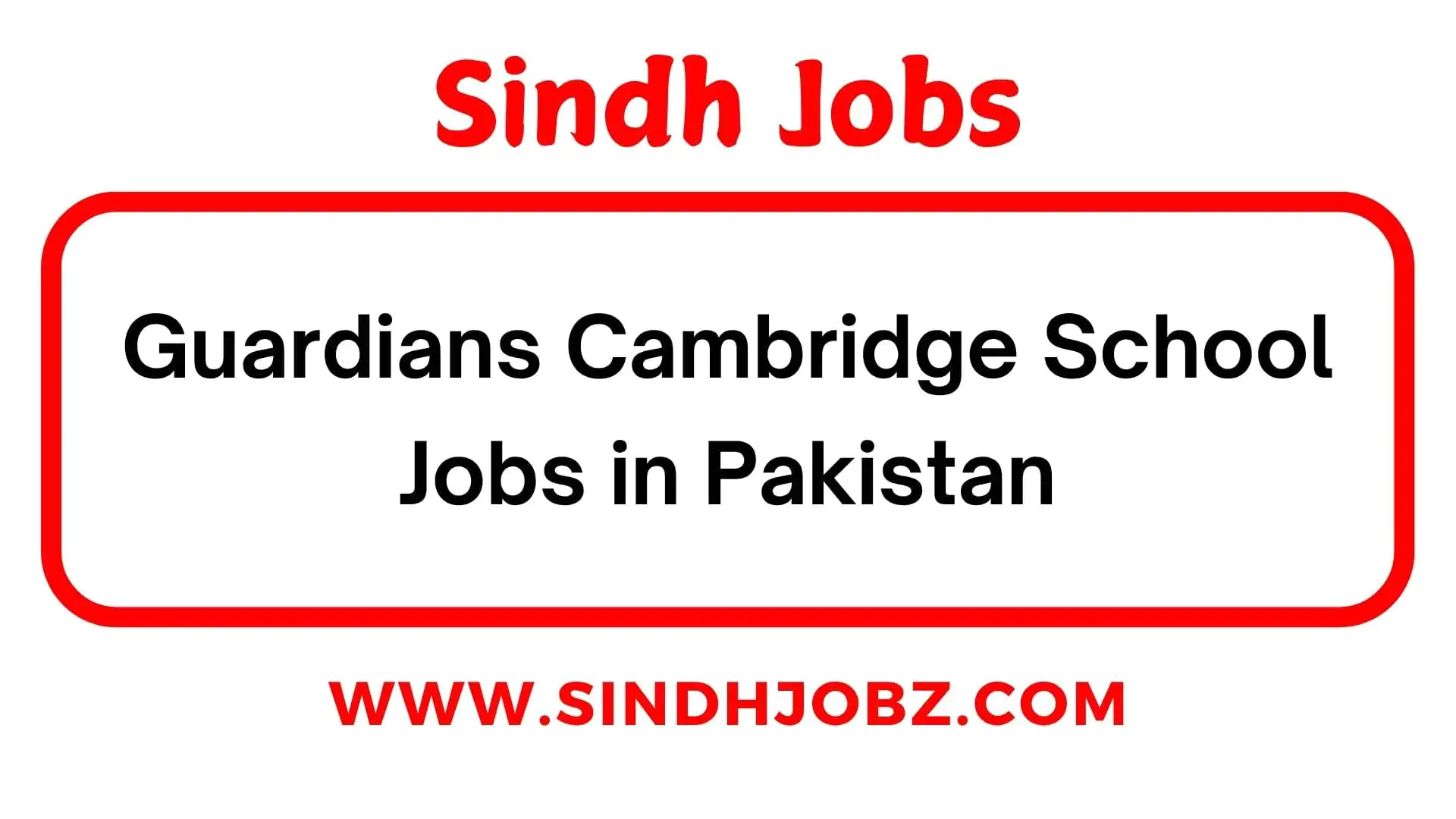 Guardians Cambridge School Jobs in Pakistan