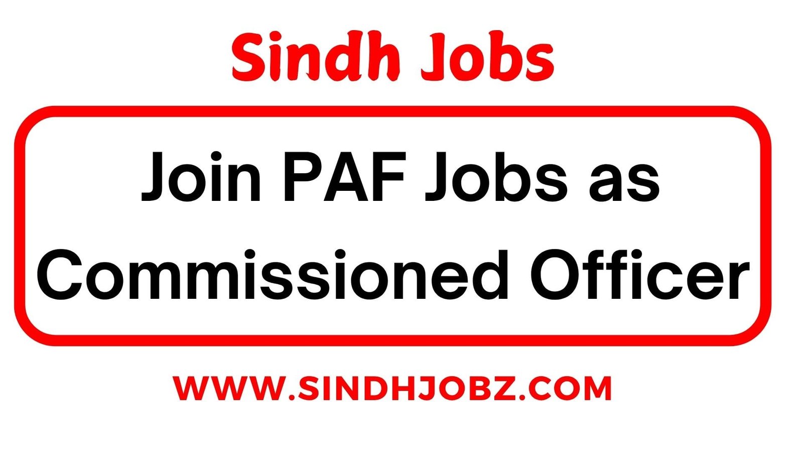Join PAF Jobs as Commissioned Officer
