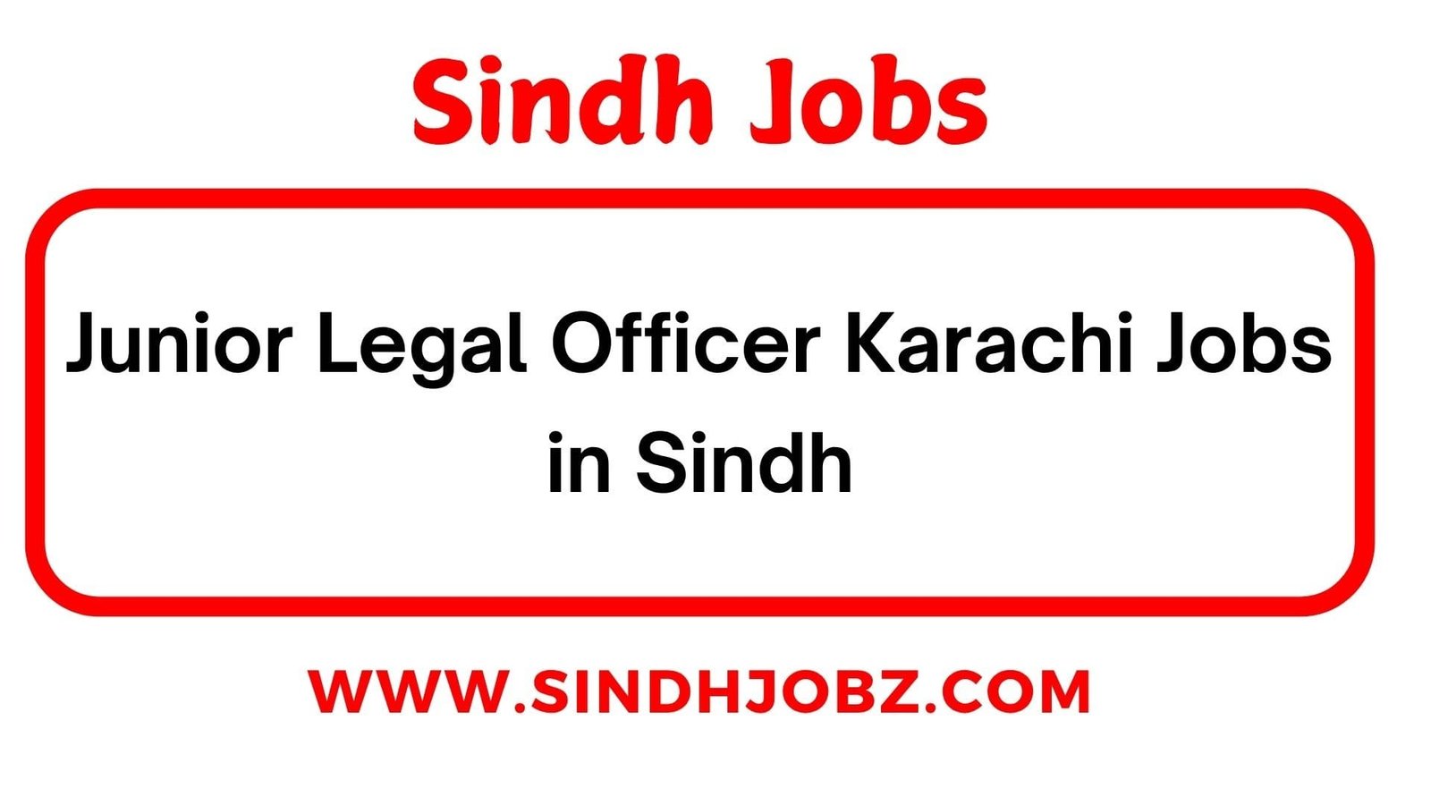 Junior Legal Officer Karachi Jobs in Sindh