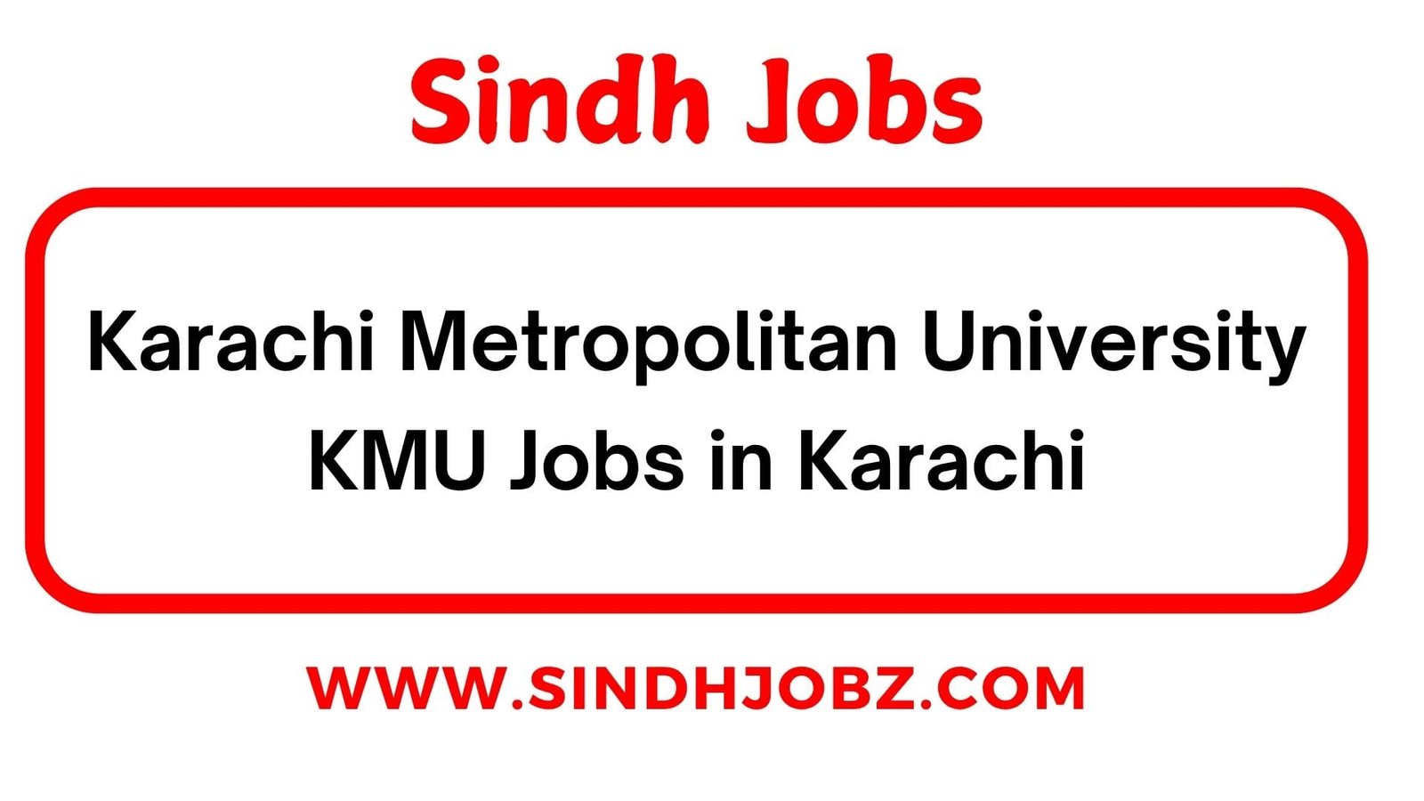 Karachi Metropolitan University KMU Jobs in Karachi