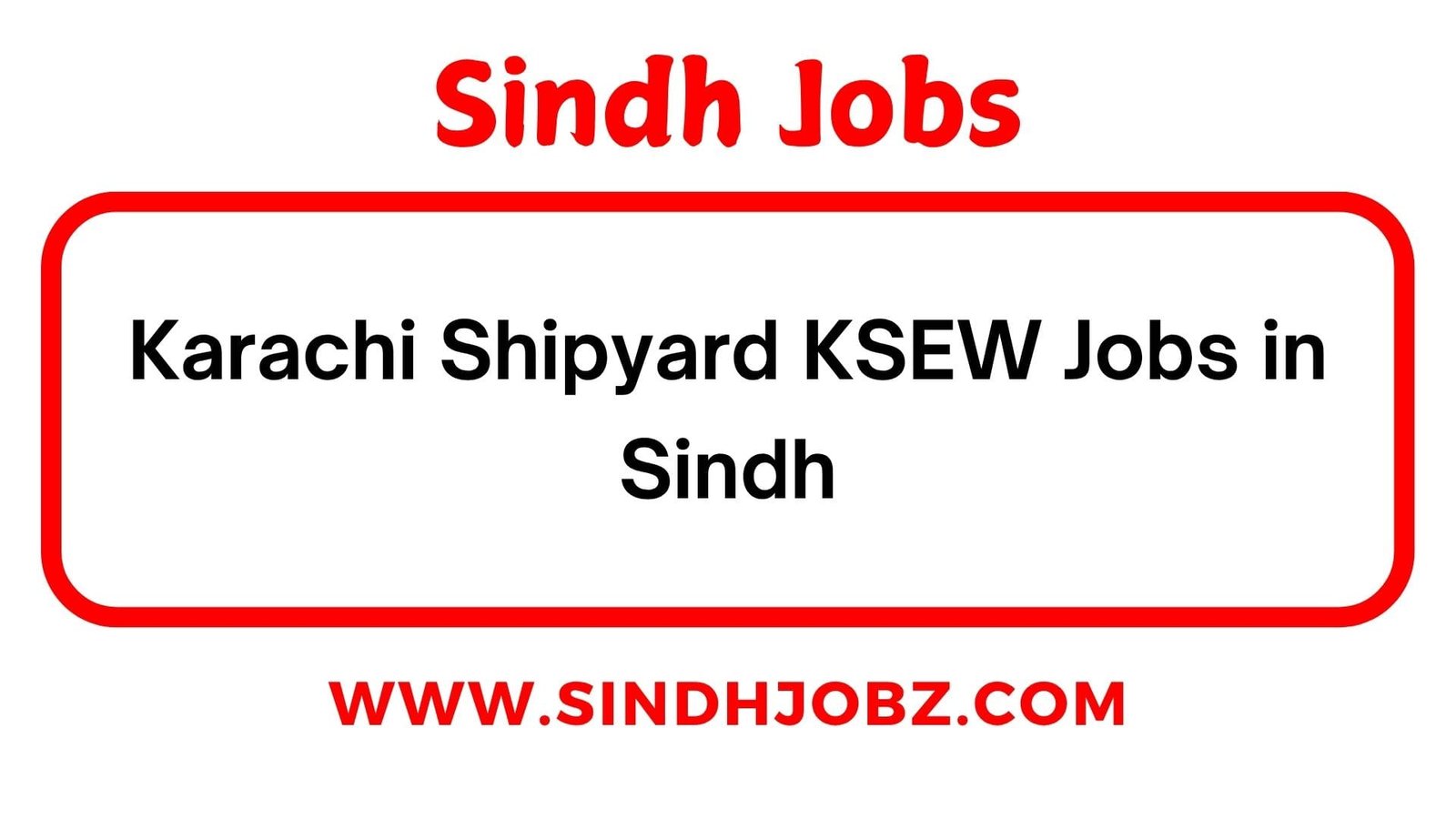 Karachi Shipyard KSEW Jobs in Sindh