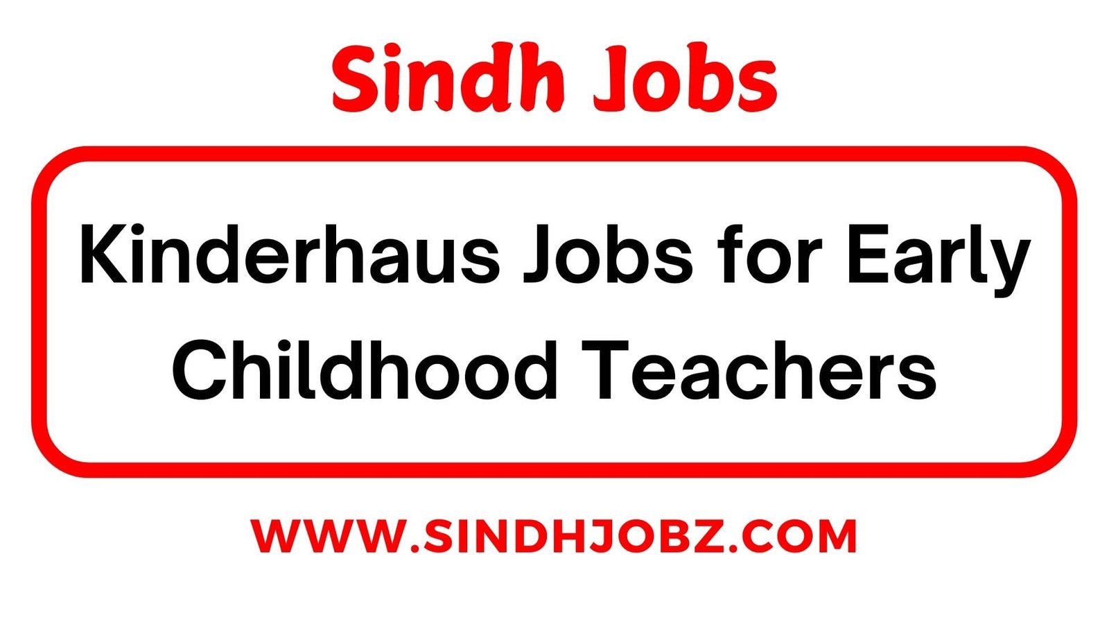 Kinderhaus Jobs for Early Childhood Teachers