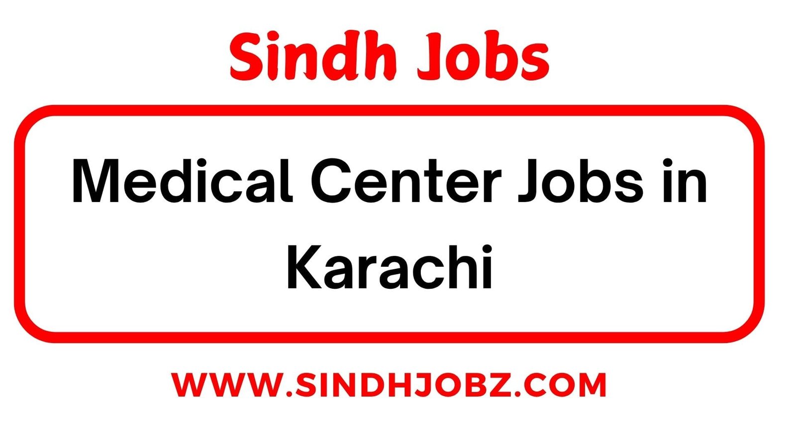 Medical Center Jobs in Karachi