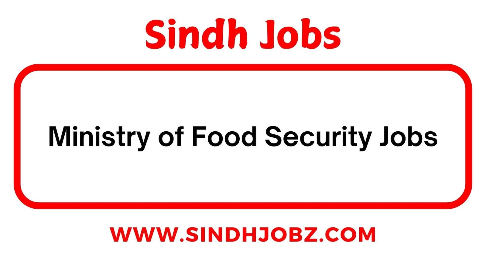 Ministry of Food Security Jobs