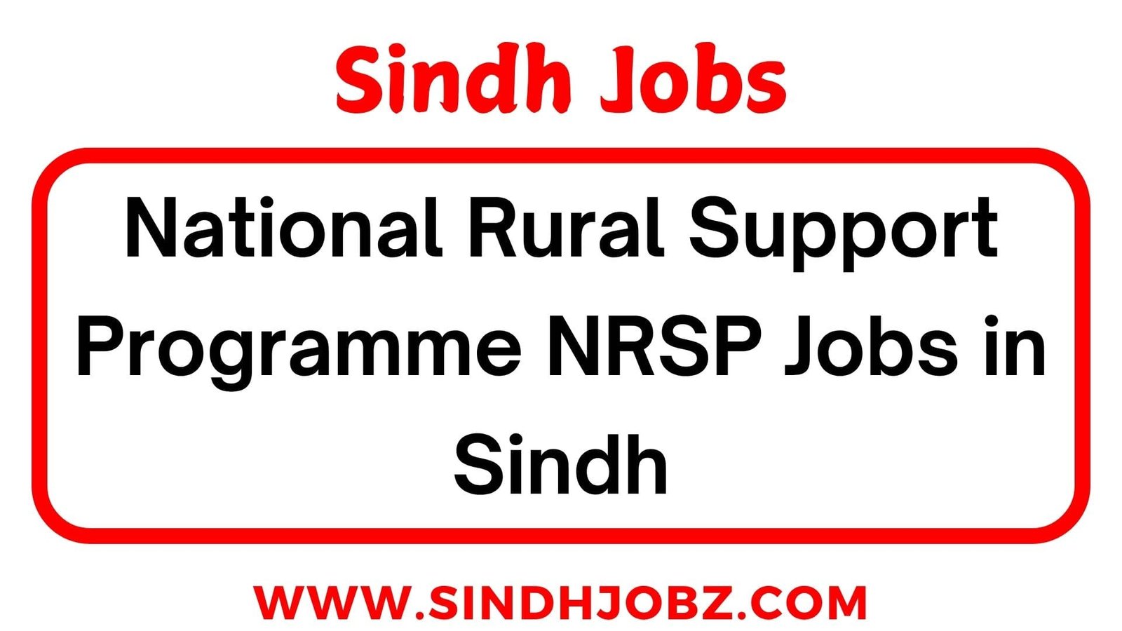 National Rural Support Programme NRSP Jobs in Sindh