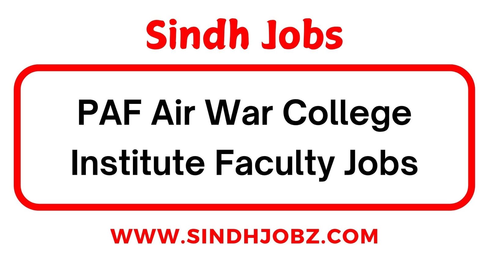 PAF Air War College Institute Faculty Jobs