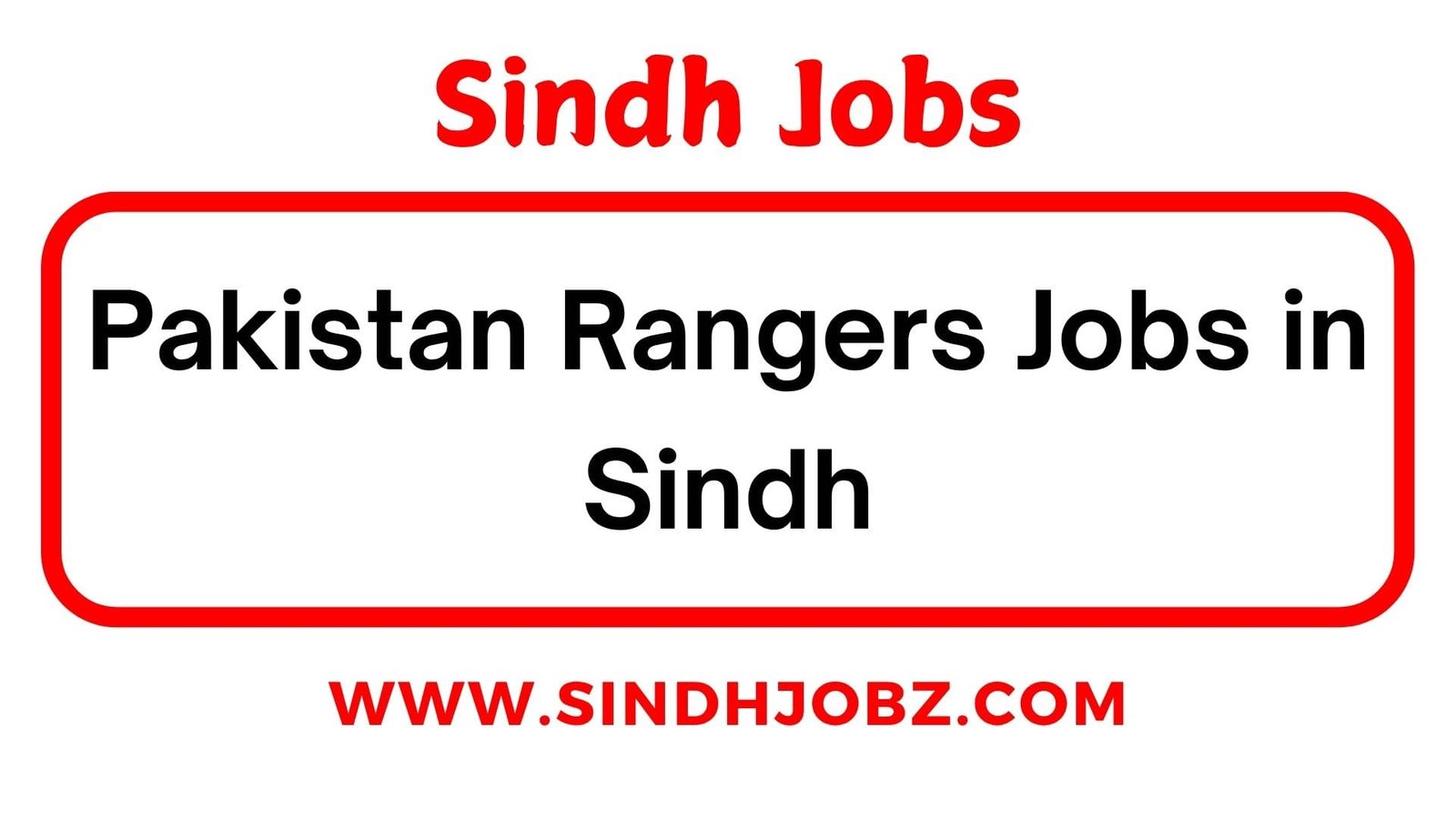 Pakistan Rangers Jobs in Sindh