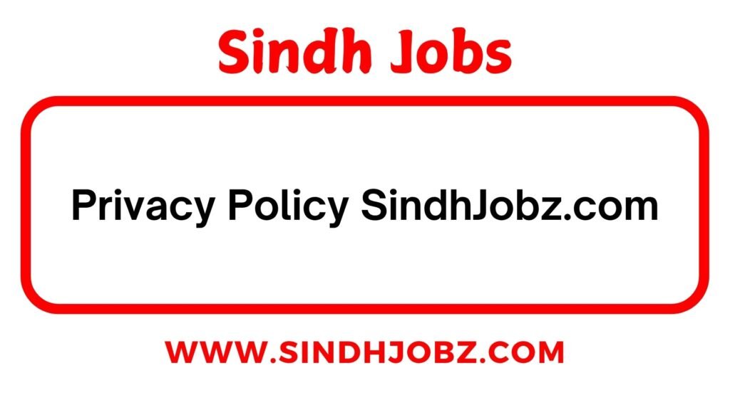 Privacy Policy Sindh Jobz