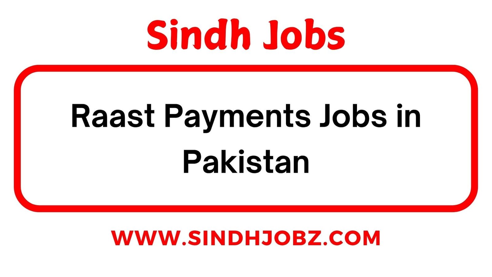 Raast Payments Jobs in Pakistan