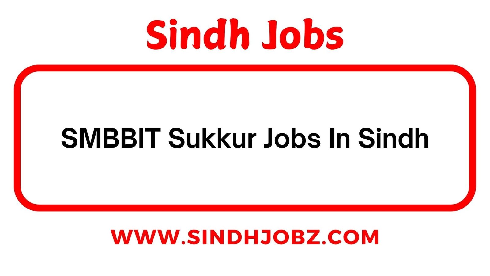 SMBBIT Sukkur Jobs In Sindh