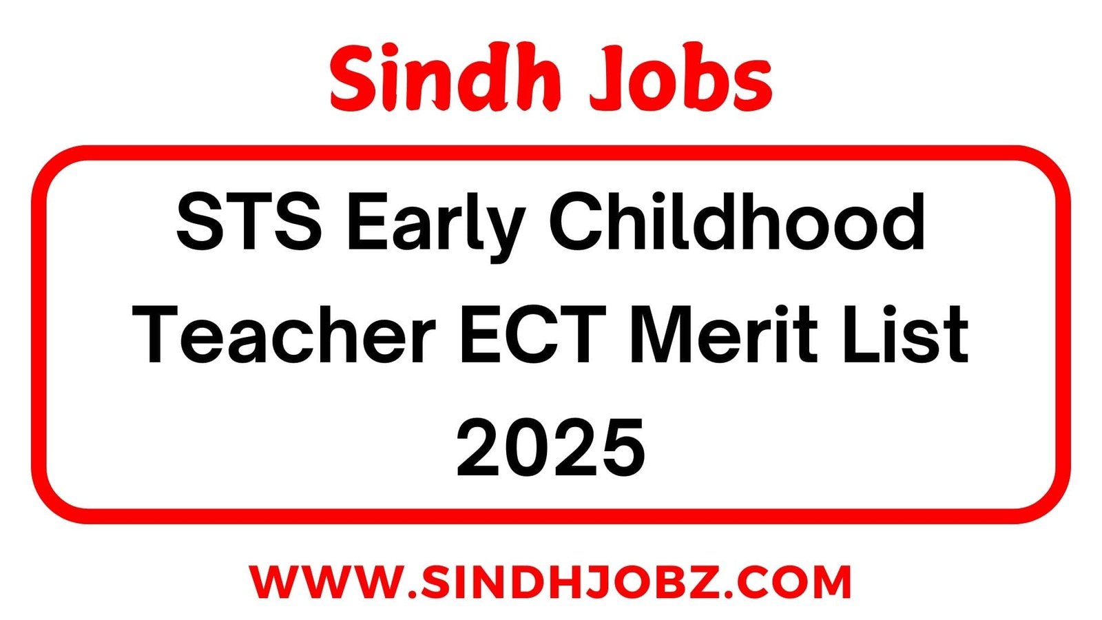 STS Early Childhood Teacher ECT Merit List 2025