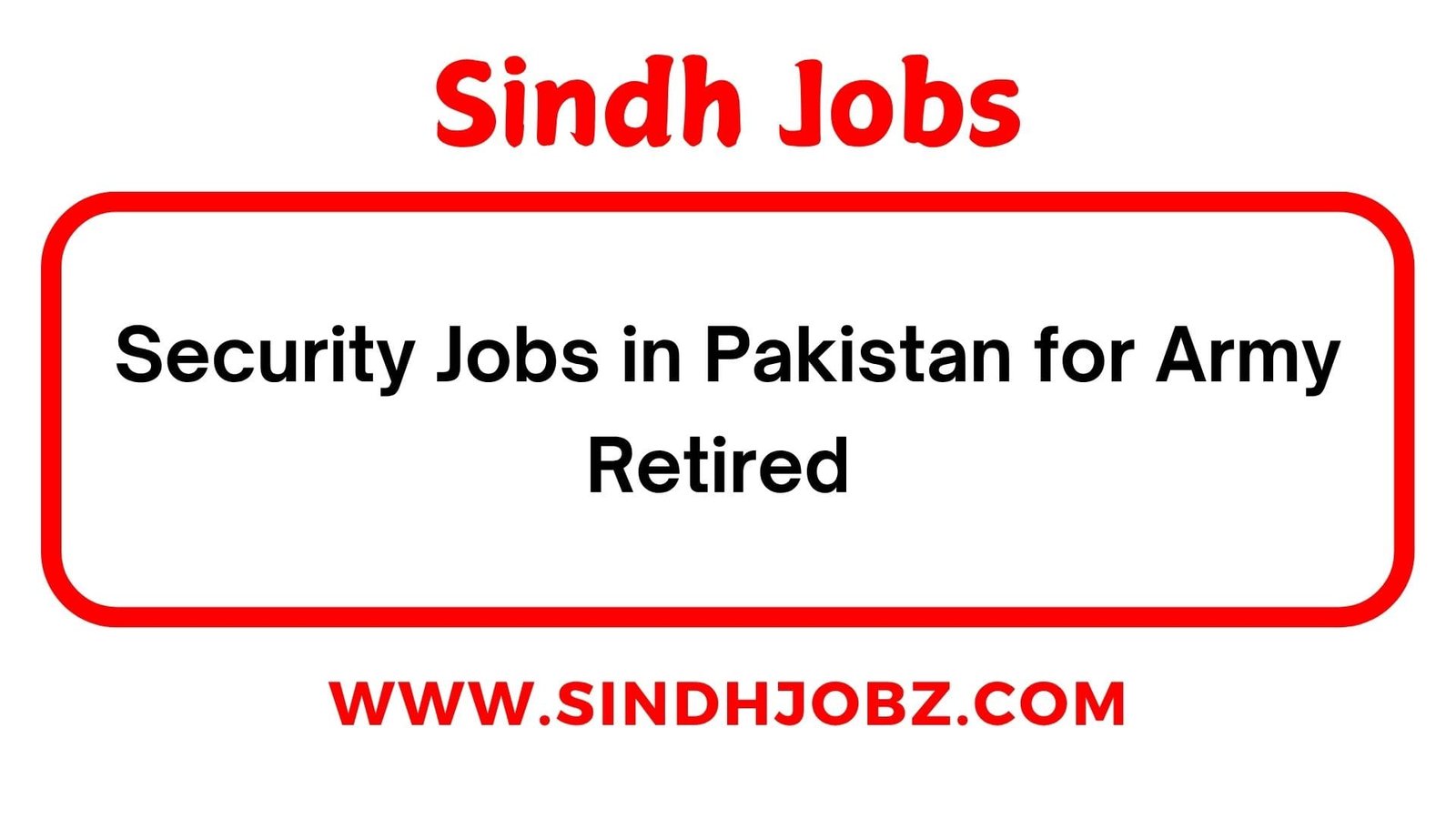 Security Jobs in Pakistan for Army Retired