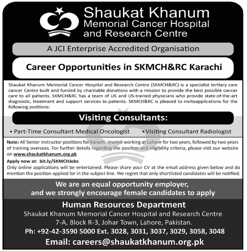 Shaukat Khanum Hospital Career Jobs in Karachi for Consultant