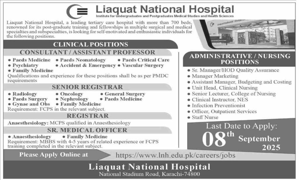 Liaquat National Hospital Jobs: Medical Jobs