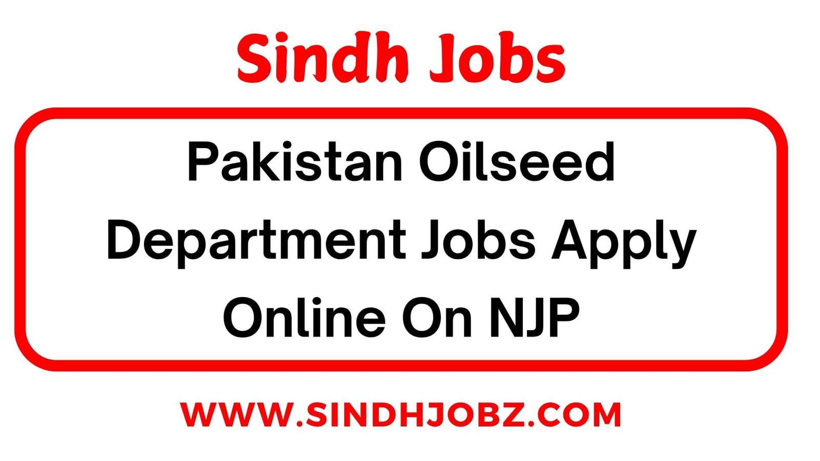 Pakistan Oilseed Department Jobs Apply Online On NJP