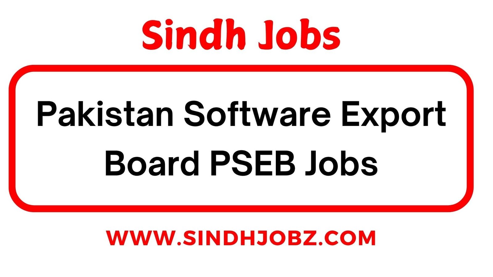 Pakistan Software Export Board PSEB Jobs