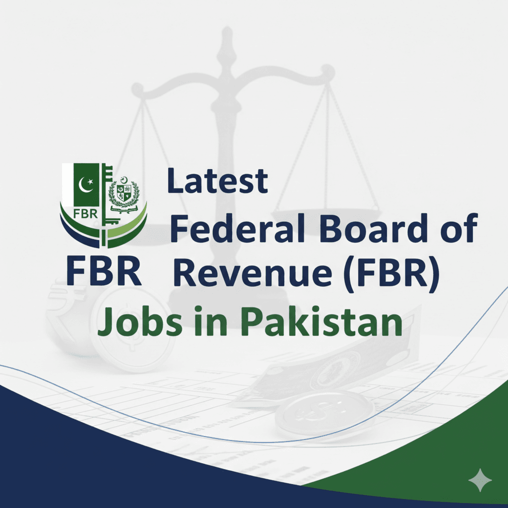 Latest Federal Board of Revenue Jobs in Pakistan