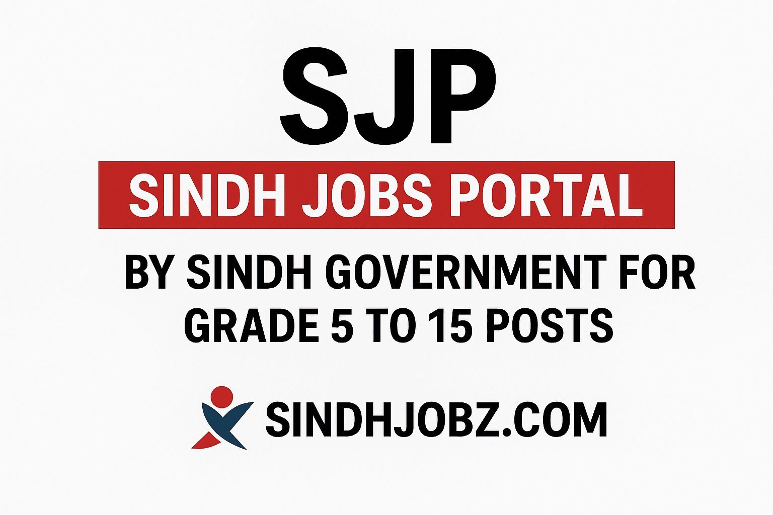 SJP Sindh Job Portal By Sindh Government For Grade 5 to 15 Posts 1 SJP Sindh Job Portal By Sindh Government For Grade 5 to 15 Posts