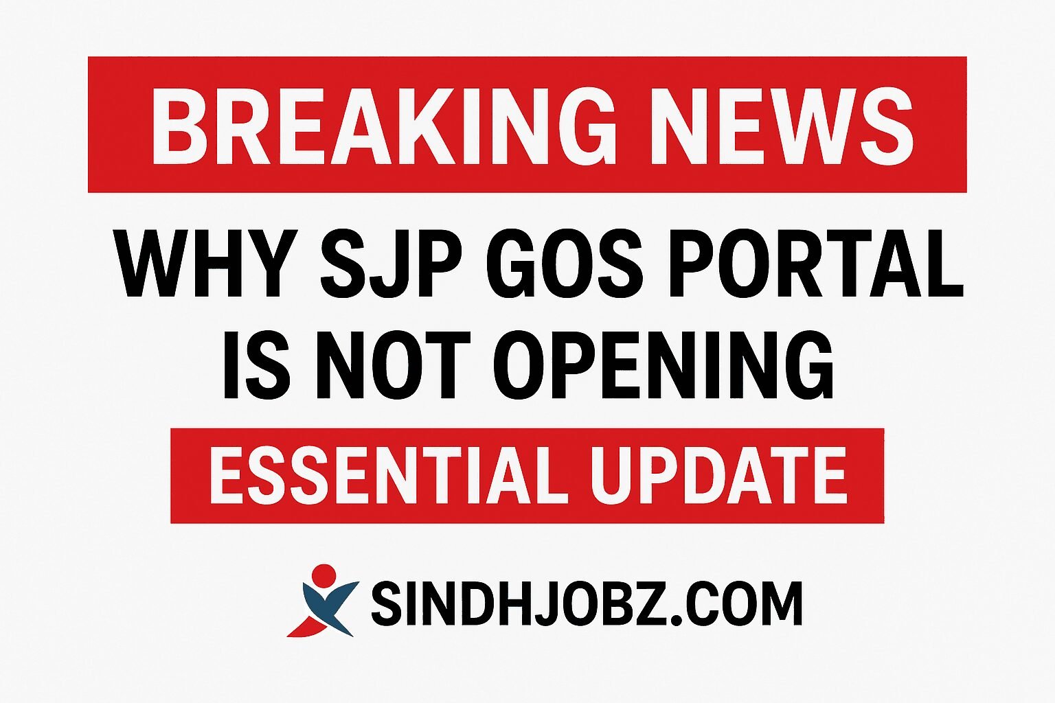 Breaking News Why Sindh Job Portal SPJ Site Is Not Opening Essential Update