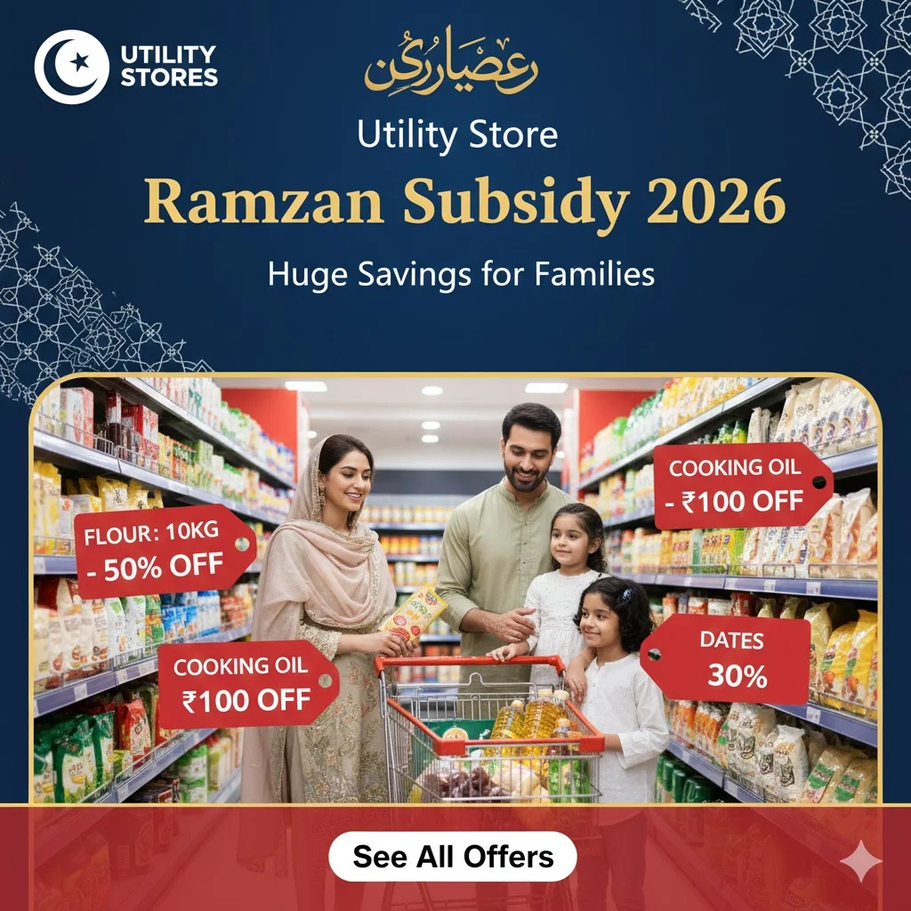 Utility Store Ramzan Subsidy 2026 1 Utility Store Ramzan Subsidy 2026